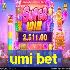 umi bet